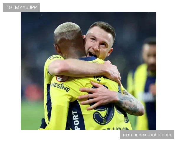 费内巴切土超客场强势但欧战疲软 近10场欧战仅打入10球